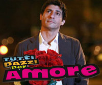 “Tutti pazzi per amore 3” – Casting aperto (Fiction)