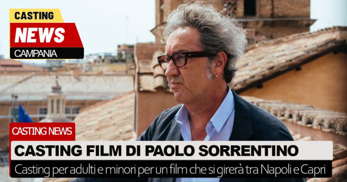 Casting film Paolo Sorrentino