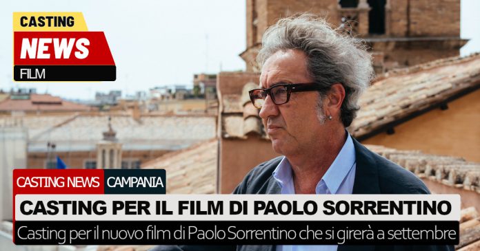 Paolo Sorrentino casting film