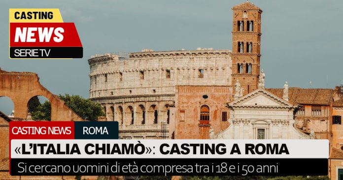"L'Italia chiamò" casting a Roma