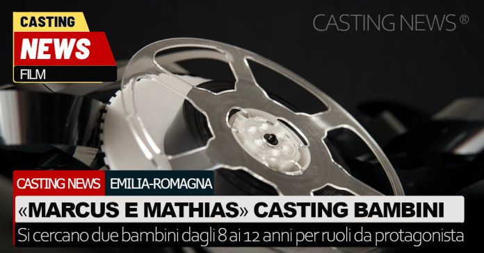 Marcus e Mathias casting bambini