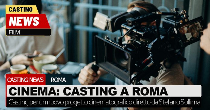 Roma casting film di Stefano Sollima