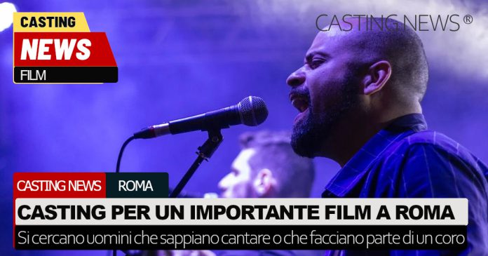 cantanti casting film roma