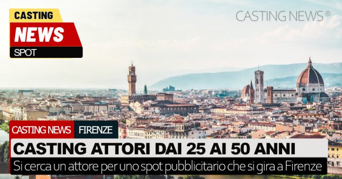 Firenze: Casting attore per uno spot pubblicitario