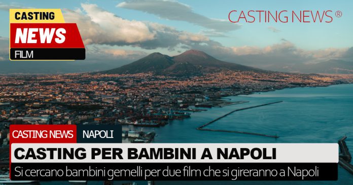 Casting bambini a Napoli
