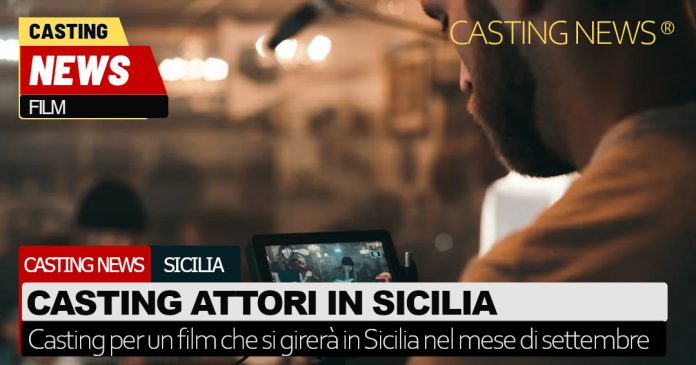 Casting attori in Sicilia