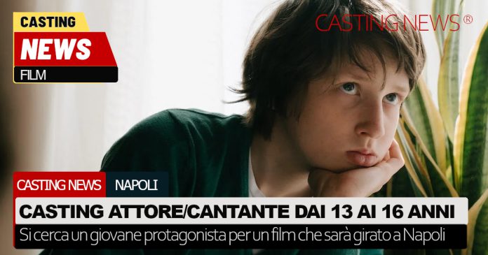 Casting attore a Napoli