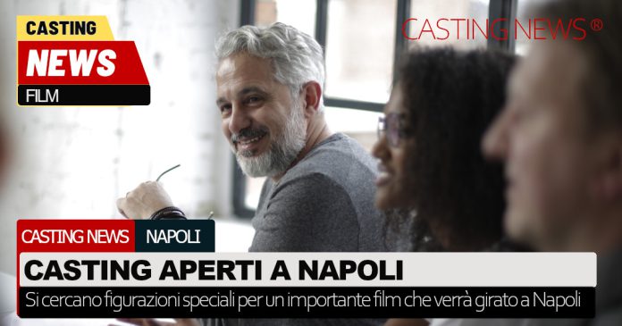 Casting film a Napoli