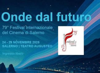 Si accendono i riflettori su Salerno: via alla 79ª edizione del Festival del Cinema Festival Cinema Salerno 2025