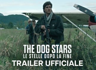 «The Dog Stars – Le stelle dopo la fine»: il trailer del nuovo film di Ridley Scott annuncia l’uscita in sala il 26 agosto