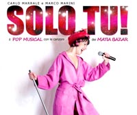 “Solo tu” – Casting per attori, ballerini e cantanti – protagonisti (Musical)